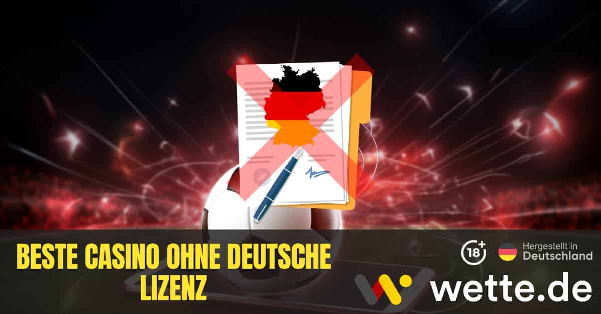 Casino ohne deutsche Lizenz Chancen und Risiken -1336264186 Casino ohne deutsche Lizenz Chancen und Risiken -1336264186