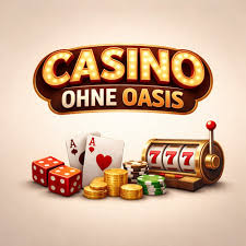 Entdecken Sie die Welt der Casino Online ohne Oasis Entdecken Sie die Welt der Casino Online ohne Oasis